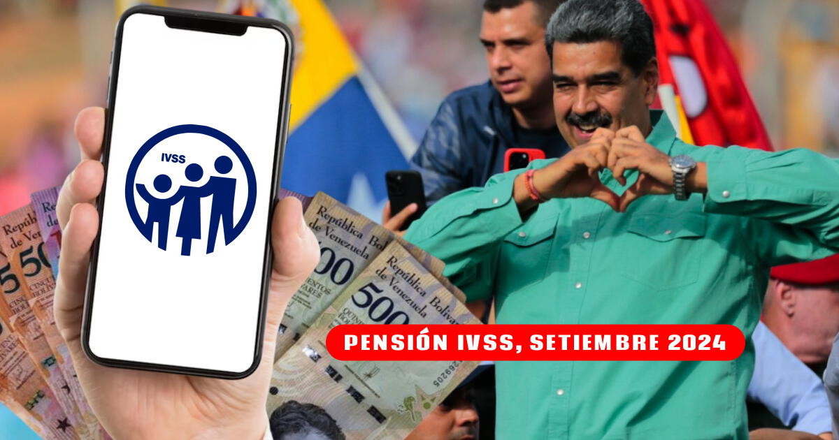 AUMENTO Pensión IVSS, setiembre 2024: consulta la fecha de pago y NUEVO MONTO que recibirás