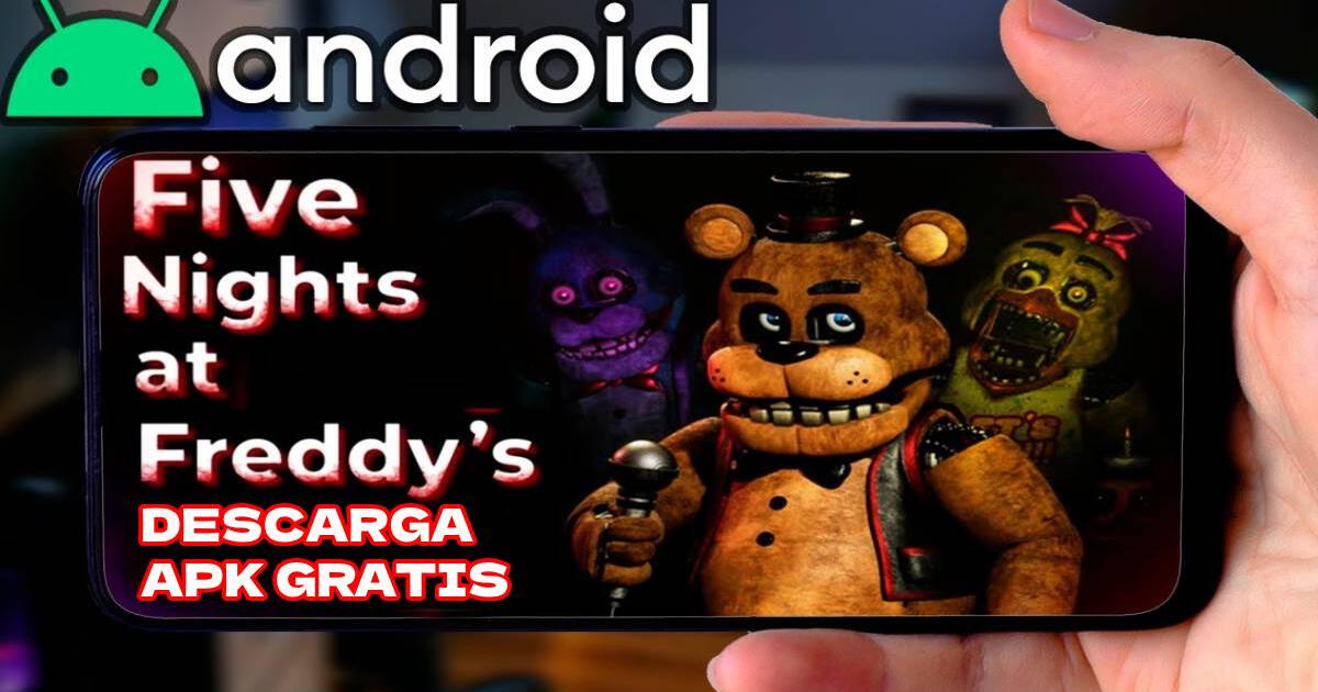 Five Nights at Freddy's APK 2.0.5: descarga GRATIS el famoso videojuego de TERROR para Android