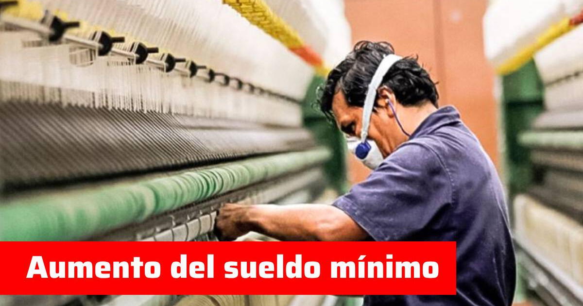 Últimas noticias sobre el AUMENTO de sueldo mínimo en Perú: la posición del gobierno