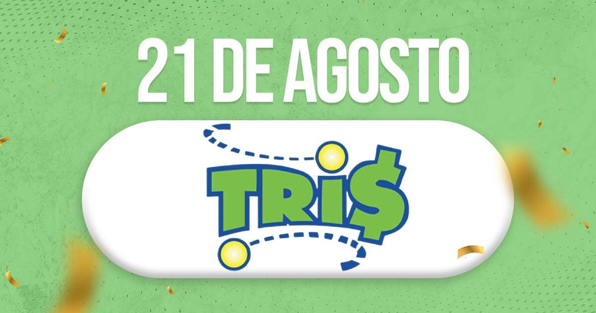 Sorteo Tris de HOY, 21 de agosto: a qué hora se juega la lotería y cómo participar