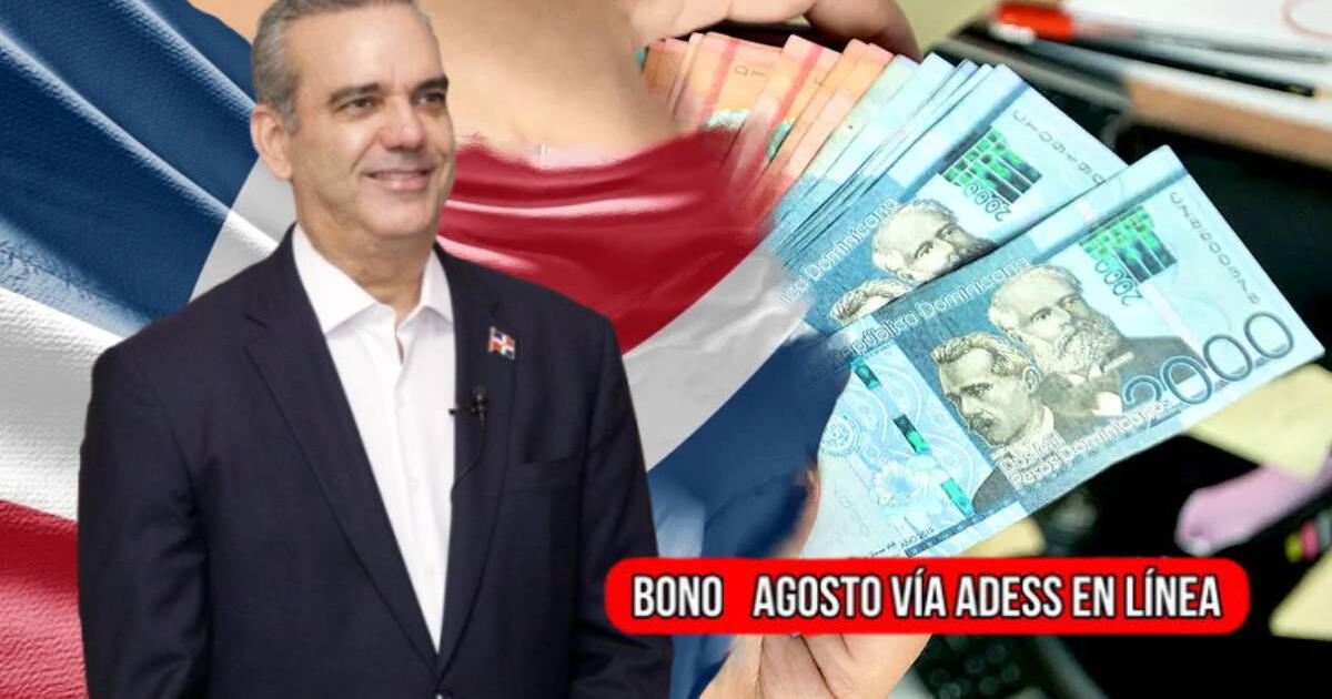 El MEGA BONO de RD$1.000 que llegó a Supérate en agosto: ACCEDE al pago HOY en solo 5 pasos