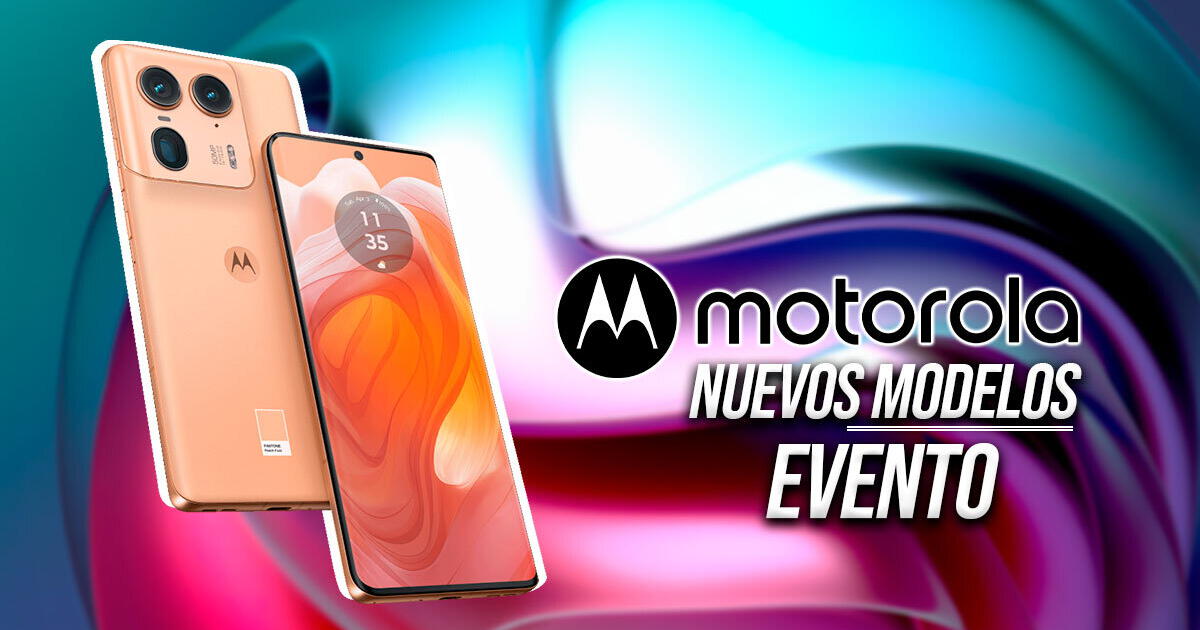 Motorola lanza nuevos modelos este 29 de agosto: cuáles son, precios y cuándo estarán disponibles