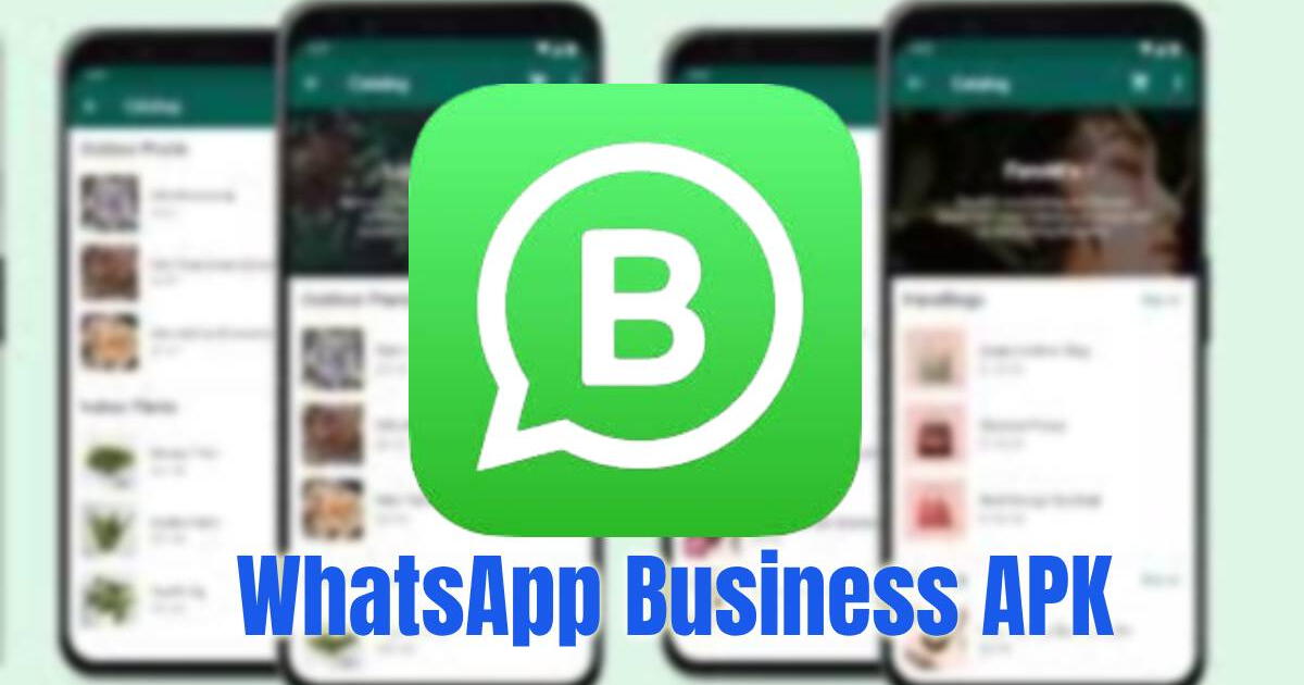 Descargar WahtsApp Business APK: LINK para instalar la última versión en tu Android