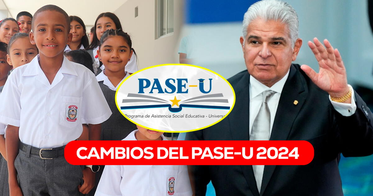 Pago del PASE-U 2024: estas son las recientes modificaciones del MEDUCA con la Beca Universal