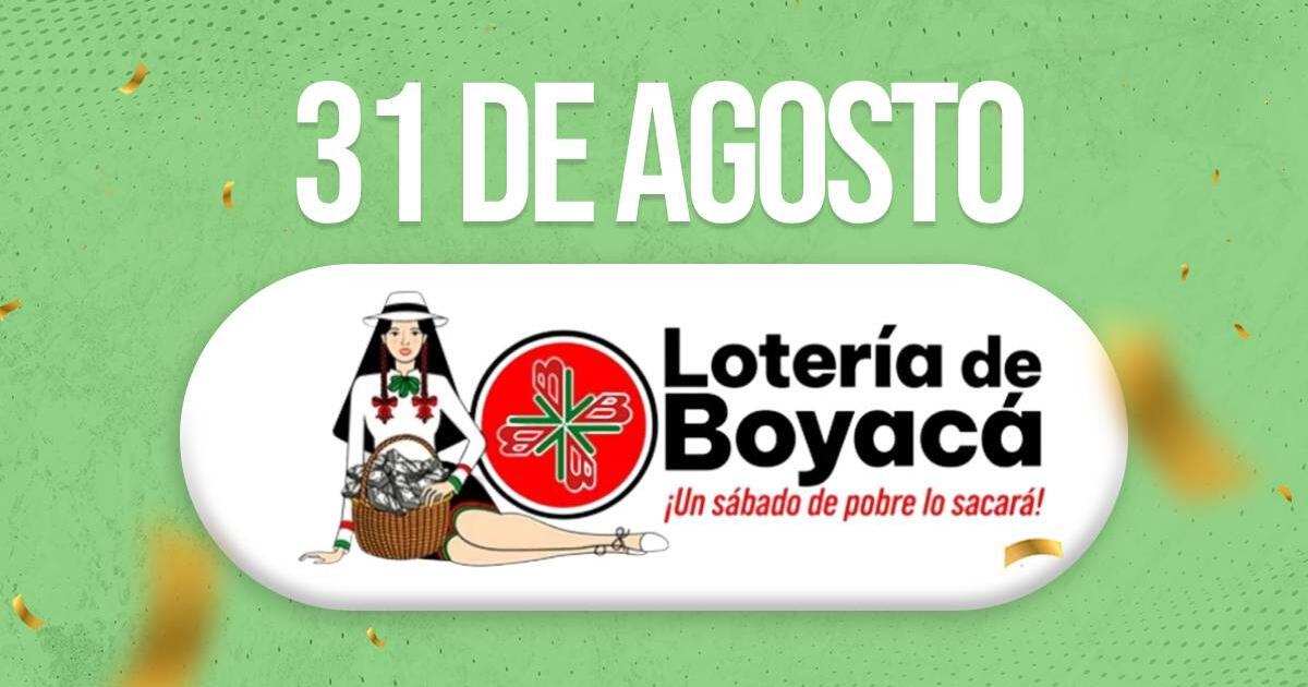 Lotería de Boyacá de HOY, 31 de agosto: a qué hora se juega y últimos resultados