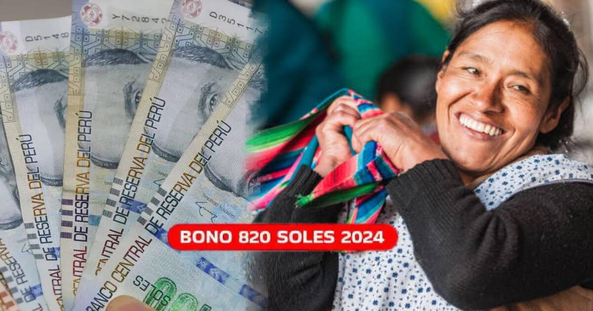 Bono 820 soles, septiembre 2024: VERIFICA con DNI cuándo cobrar el subsidio este mes