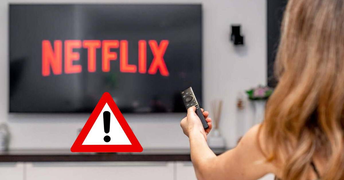 Lista OFICIAL de televisores que se quedarán sin Netflix a partir del 1 de septiembre