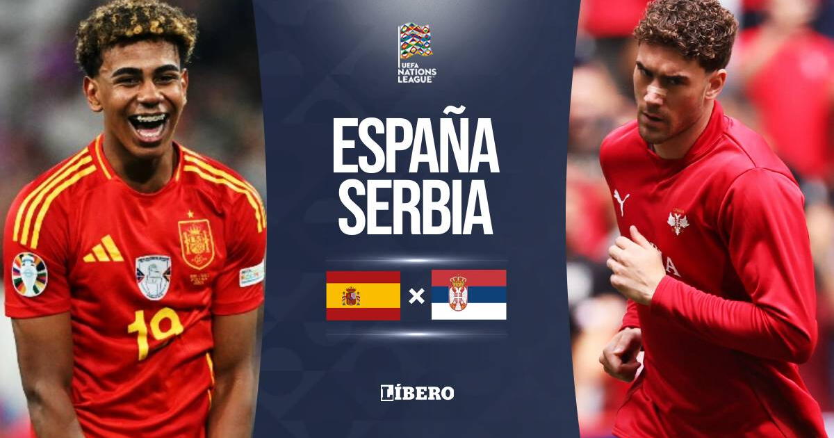 España vs. Serbia EN VIVO vía ESPN: alineaciones, hora y dónde ver UEFA Nations League