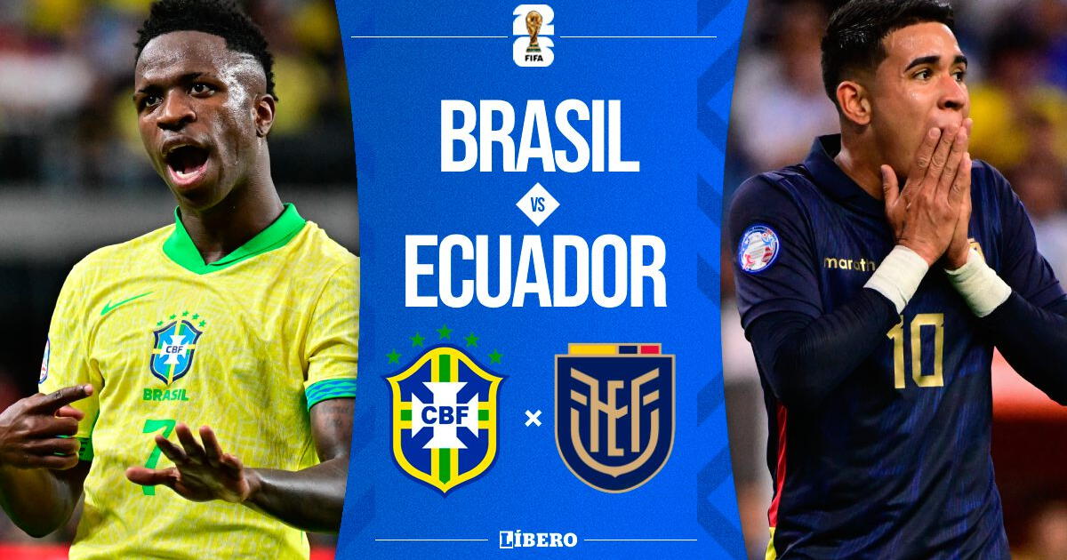 Brasil vs Ecuador EN VIVO por Eliminatorias 2026: cuándo juega, pronóstico, canal y dónde ver