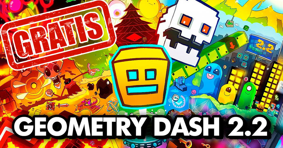 Juega GRATIS Geometry Dash 2.2 en tu smartphone Android: LINK de descarga versión mejorada