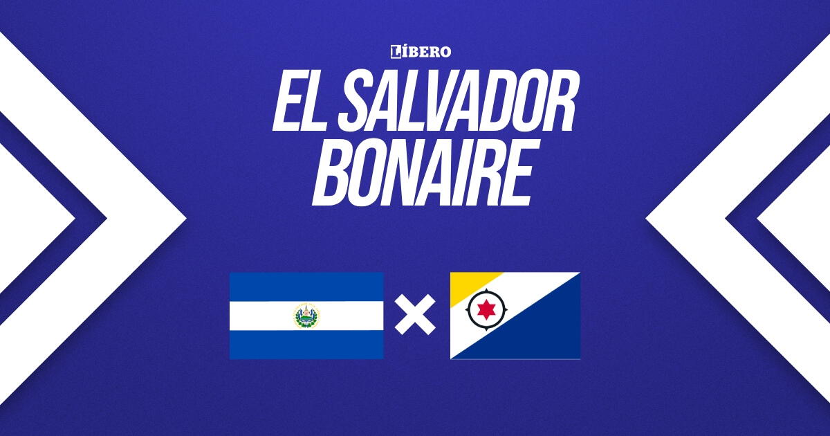 El Salvador vs Bonaire EN VIVO: horarios y dónde ver partido por Concacaf Nations League