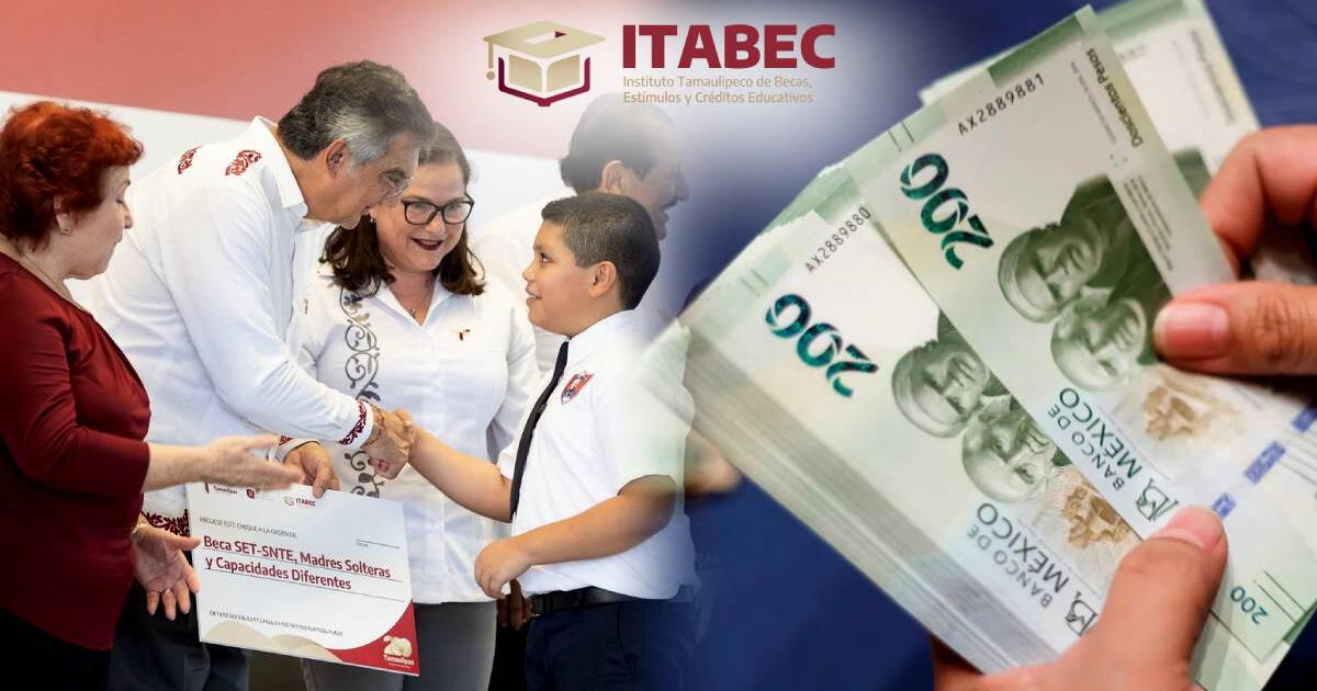 ITABEC becas y créditos educativos: ACCEDE a las CONVOCATORIAS VIGENTES para estudiantes de Tamaulipas