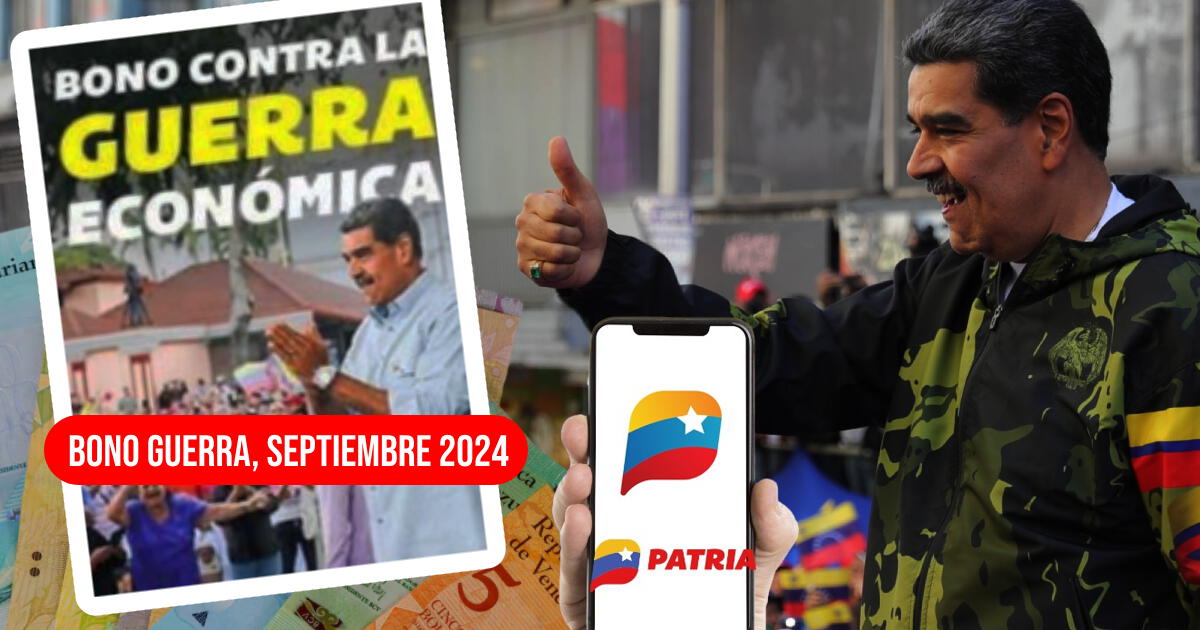 ¿Cuándo cae el Bono Guerra en septiembre 2024 vía Sistema Patria? Esto indicó el Canal de la Patria