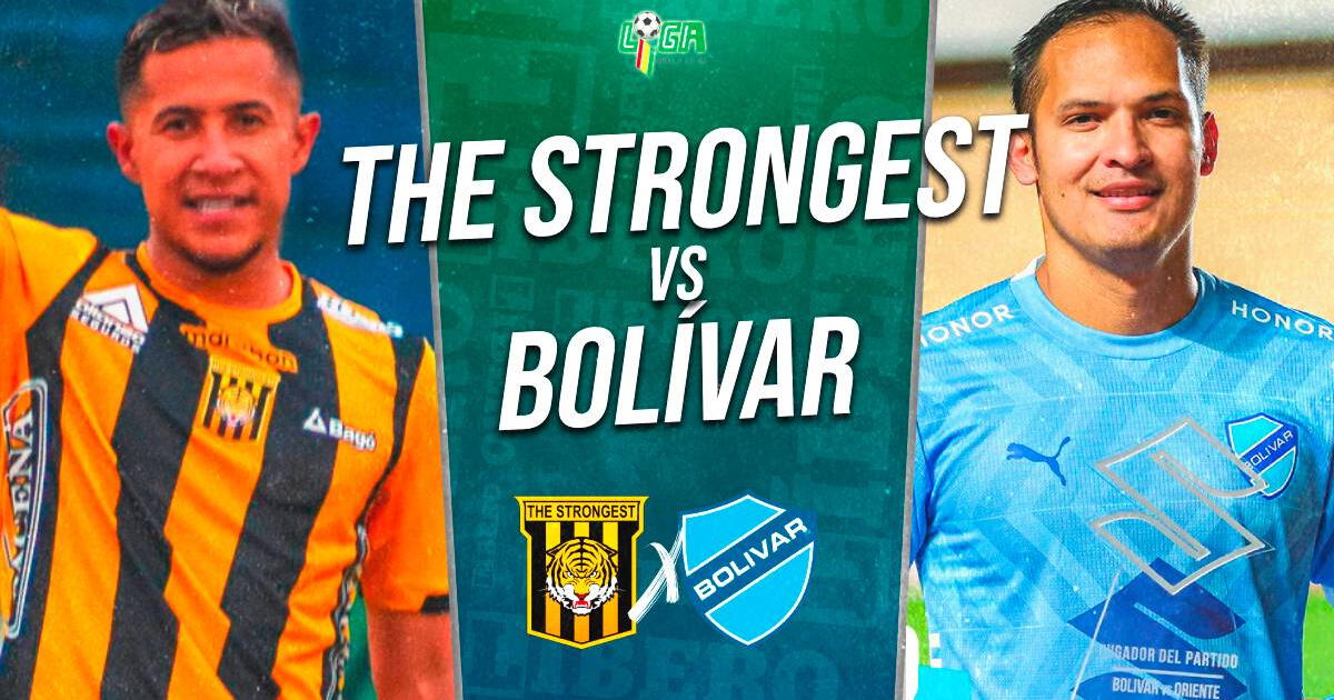 The Strongest vs. Bolívar EN VIVO vía Tigo Sport: hora y dónde ver el clásico de Bolivia