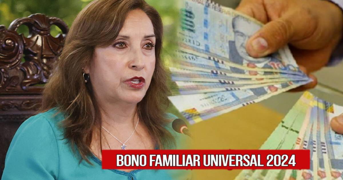 Bono Familiar Universal 2024: CONSULTA si cobras este 23 de septiembre en Banco de la Nación