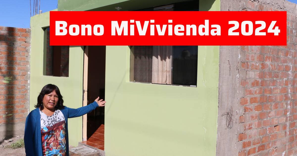 Bono MiVivienda, septiembre 2024: LINK para consultar y obtener hasta un crédito de hasta S/355,100