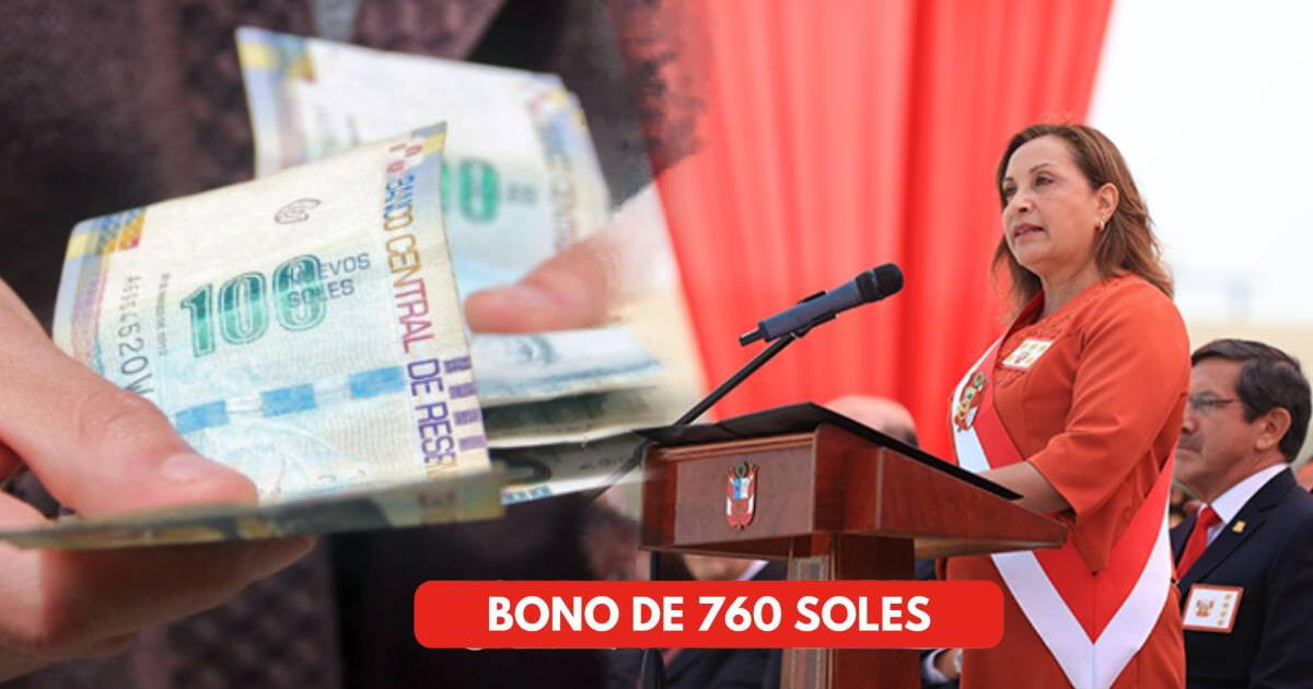 Bono 760 soles para familias peruanas: CONSULTA si existe NUEVO PADRÓN de pago en octubre