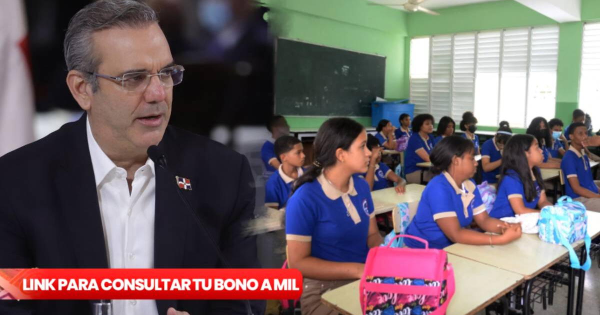 ¿Cuándo vuelven a pagar el Bono a Mil para estudiantes en República Dominicana? Conoce NUEVA FECHA