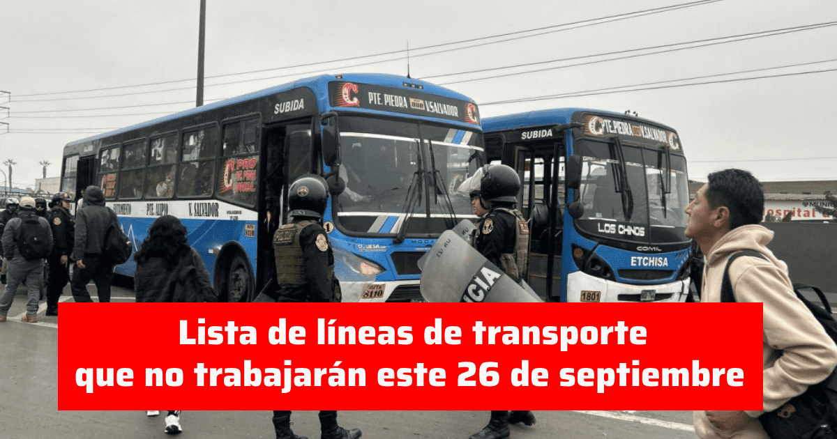 Paro de transportistas en Lima: LISTA de las líneas que no operarán este jueves 26 de septiembre