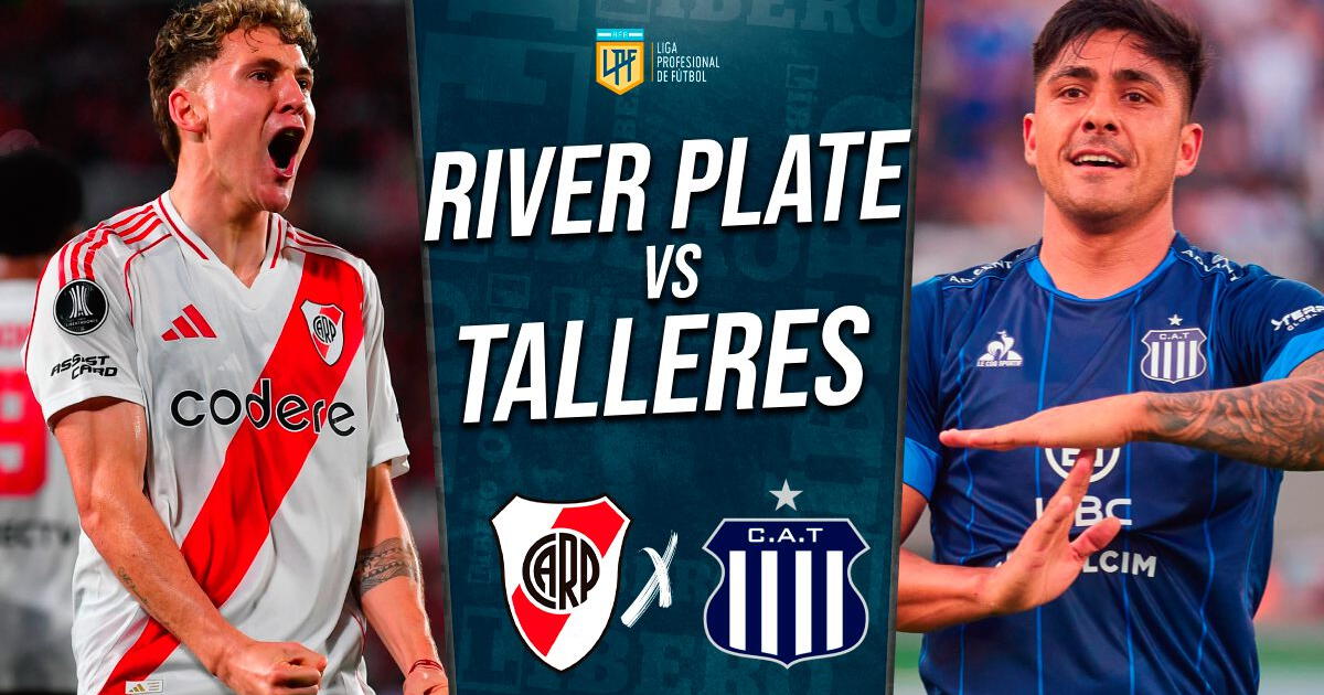 River Plate vs Talleres EN VIVO por Liga Profesional: formación, hora, canal y dónde ver