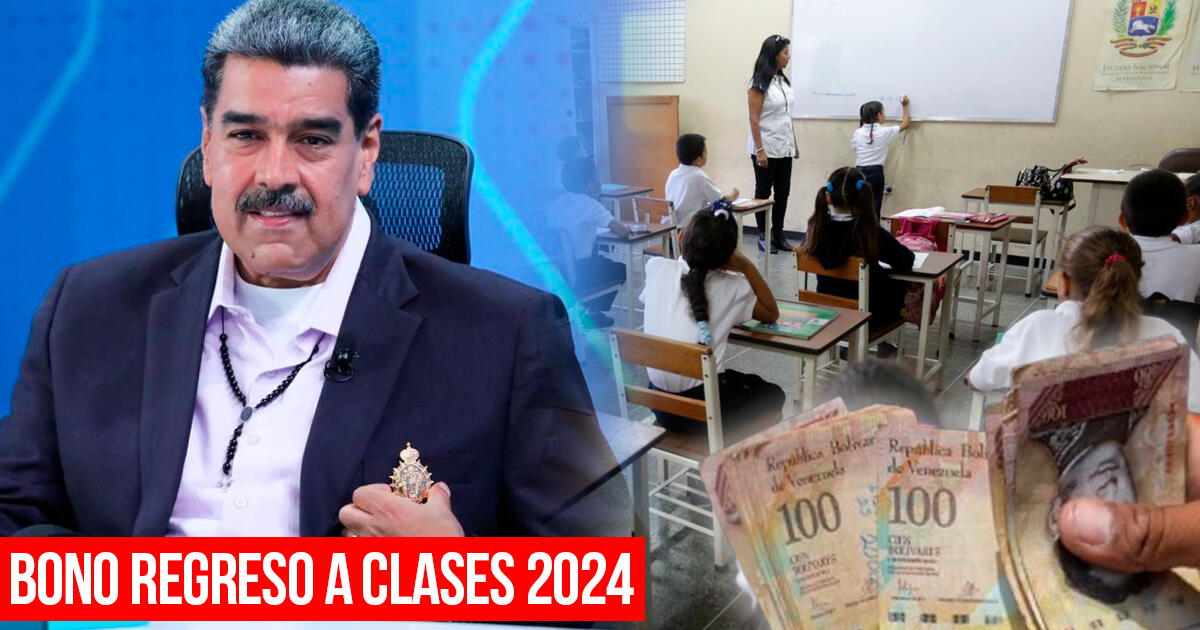 NUEVO Bono Regreso a Clases 2024: ÚLTIMAS NOTICIAS, fecha de pago y NUEVO MONTO con AUMENTO