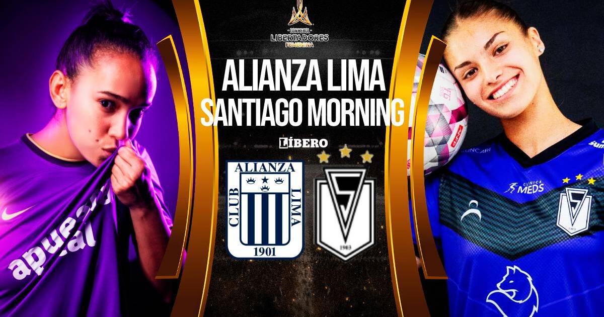 Alianza Lima vs. Santiago Morning EN VIVO por Copa Libertadores Femenina: Día, hora y canal