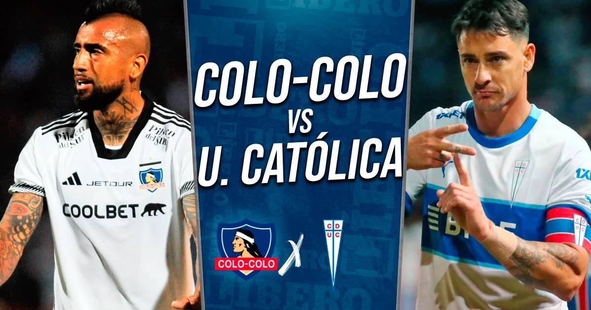 Colo Colo vs U Católica EN VIVO por Campeonato Nacional: cuándo juega, horario y dónde ver