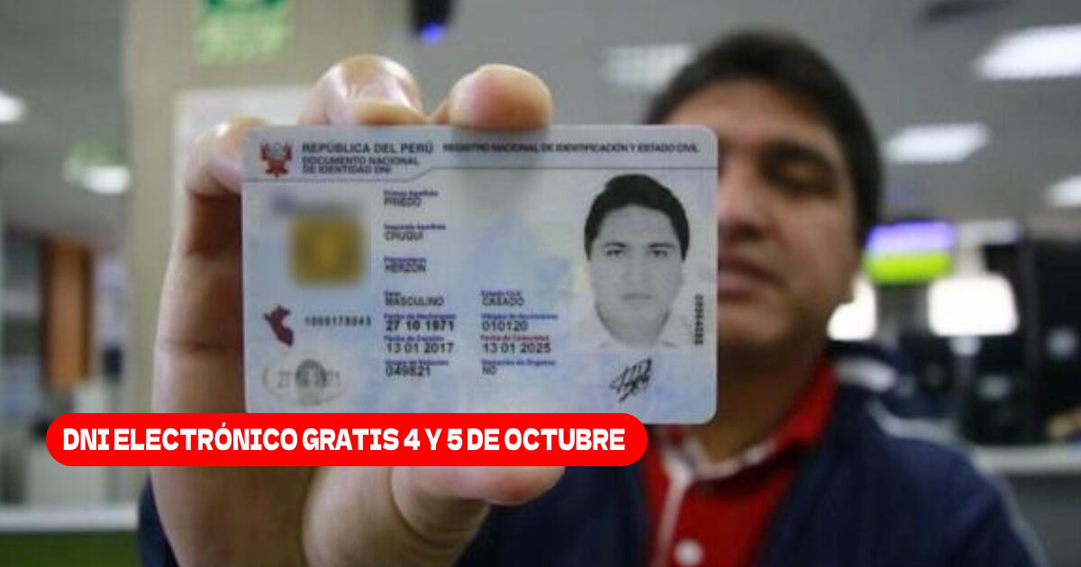 DNI electrónico GRATIS el 4 y 5 de octubre: ¿Dónde y cómo tramitar el documento por el RENIEC?