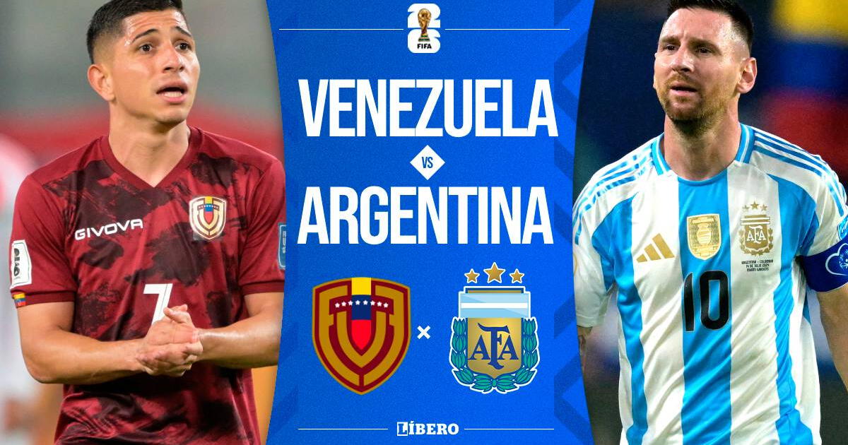 Venezuela vs Argentina EN VIVO por Eliminatorias 2026: cuándo juega, hora y canal transmisión