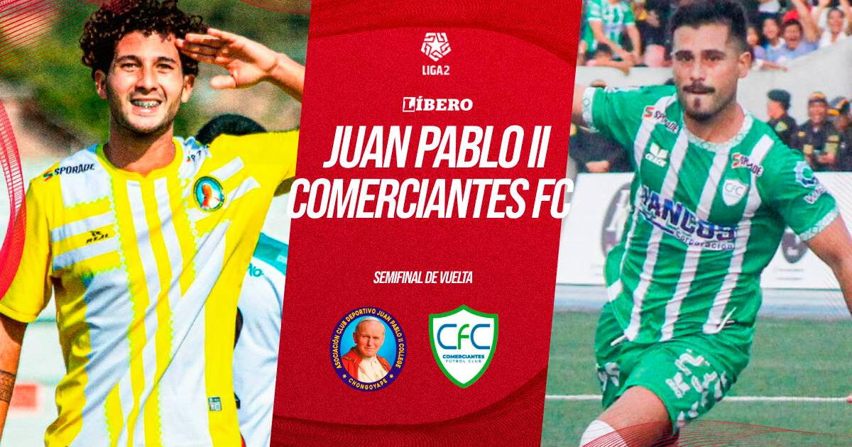 Juan Pablo II vs. Comerciantes FC EN VIVO: hora y dónde ver semifinal de la Liga 2