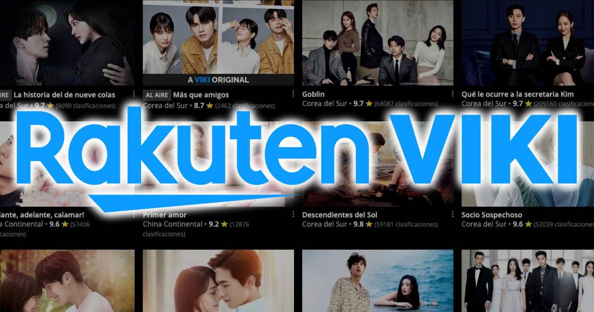 Viki Rakuten: Cómo VER ONLINE doramas coreanos, chinos y japoneses GRATIS y de manera LEGAL