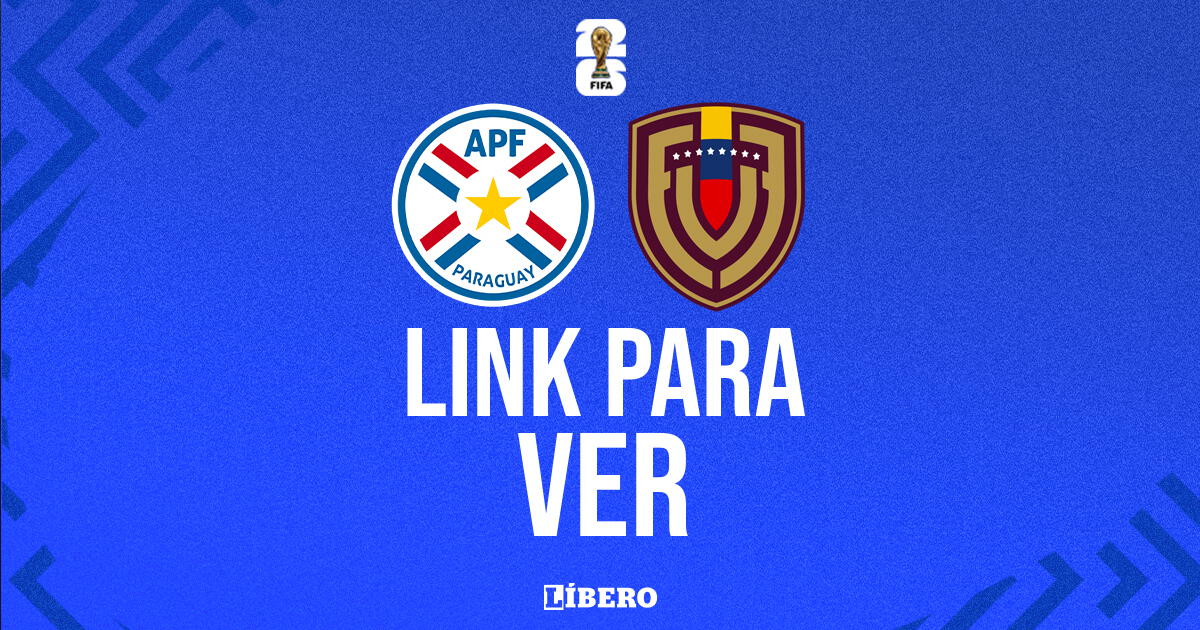 LINK GRATIS, Paraguay vs. Venezuela EN VIVO HOY por Eliminatorias 2026