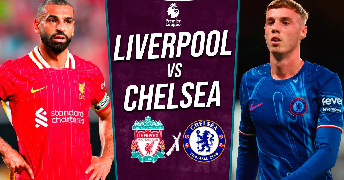 Liverpool vs. Chelsea EN VIVO por la Premier League: pronósticos, a qué hora juega y dónde ver