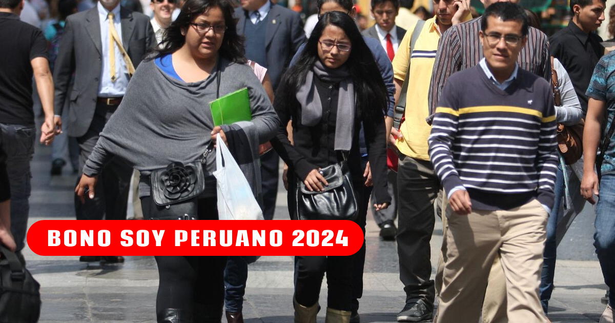 Bono Soy Peruano 2024: ¿Cuándo pagan el NUEVO MONTO del subsidio económico?