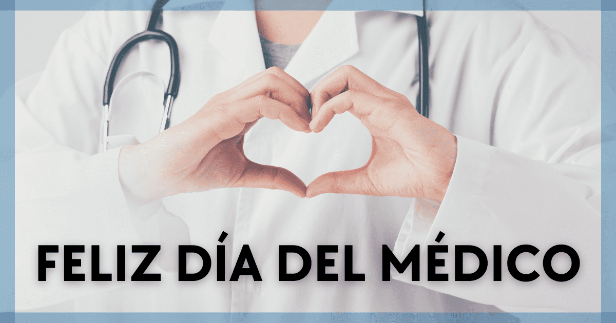 Frases por el Día del Médico: MENSAJES PARA AGRADECER a profesionales de la salud este 23 de octubre por WhatsApp