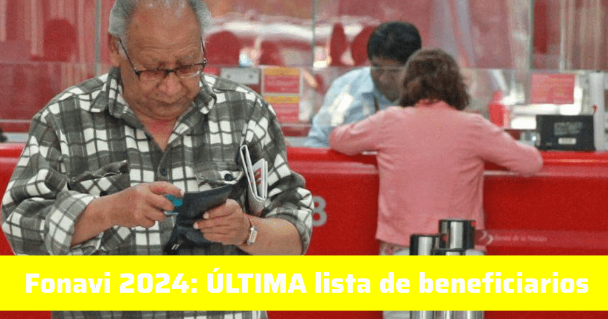 Fonavi 2024: ÚLTIMA LISTA de beneficiarios y LINK para consultar con DNI