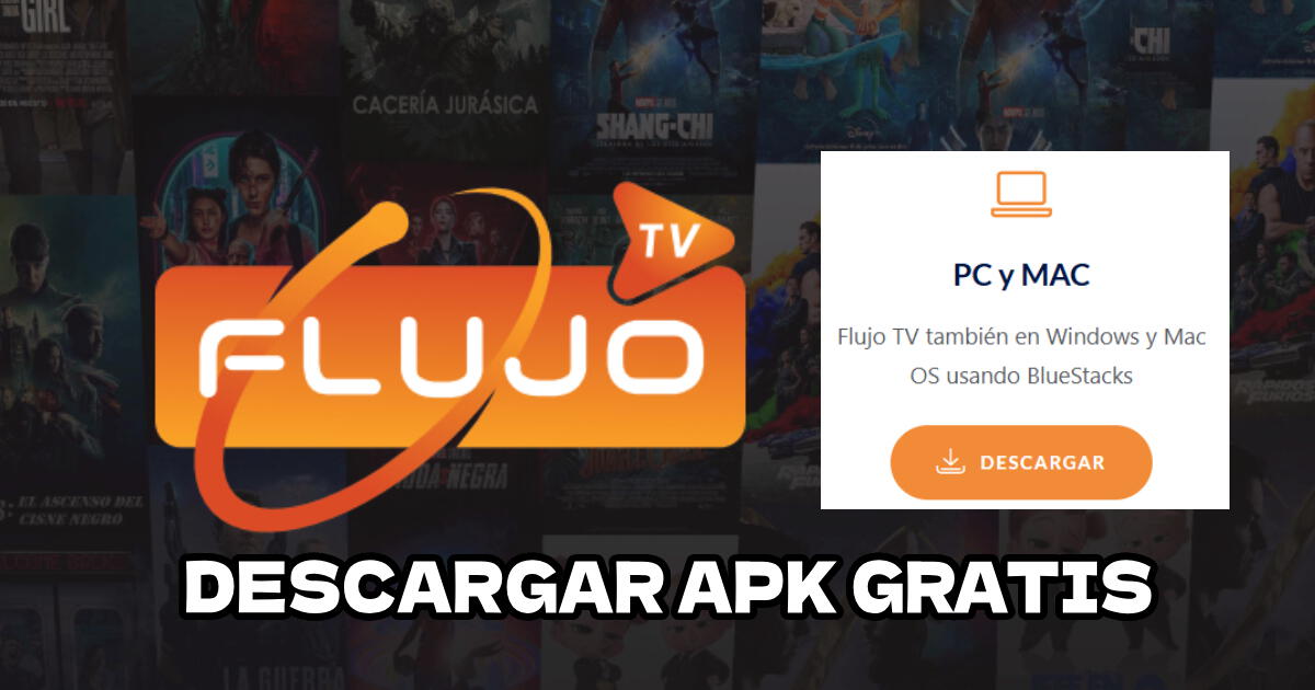 Flujo TV: guía para descargar GRATIS el APK para PC y MAC, noviembre 2024