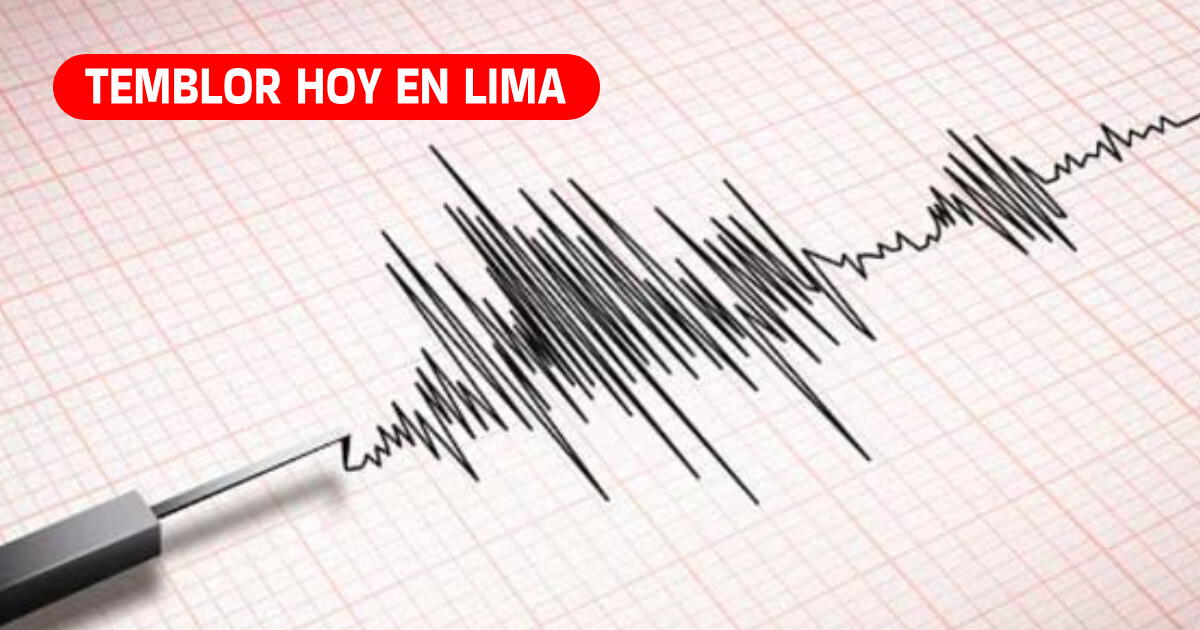 Temblor de HOY en Lima: FUERTE SISMO de 6.0 grados impactó a miles de ciudadanos