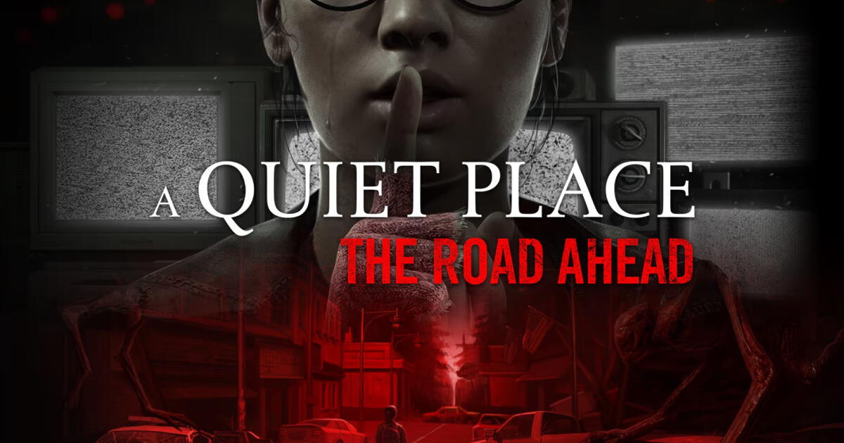 Reseña de 'A quiet place: The Road Ahead', una experiencia terrorífica y silenciosa