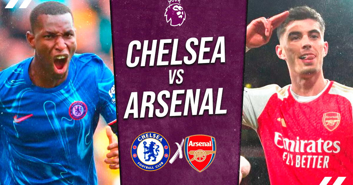 Chelsea vs Arsenal EN VIVO por Premier League: cuándo juega, pronóstico y dónde ver