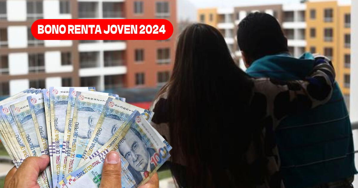 Bono Renta Joven 2024: Revisa si ACCEDES al beneficio económico en noviembre