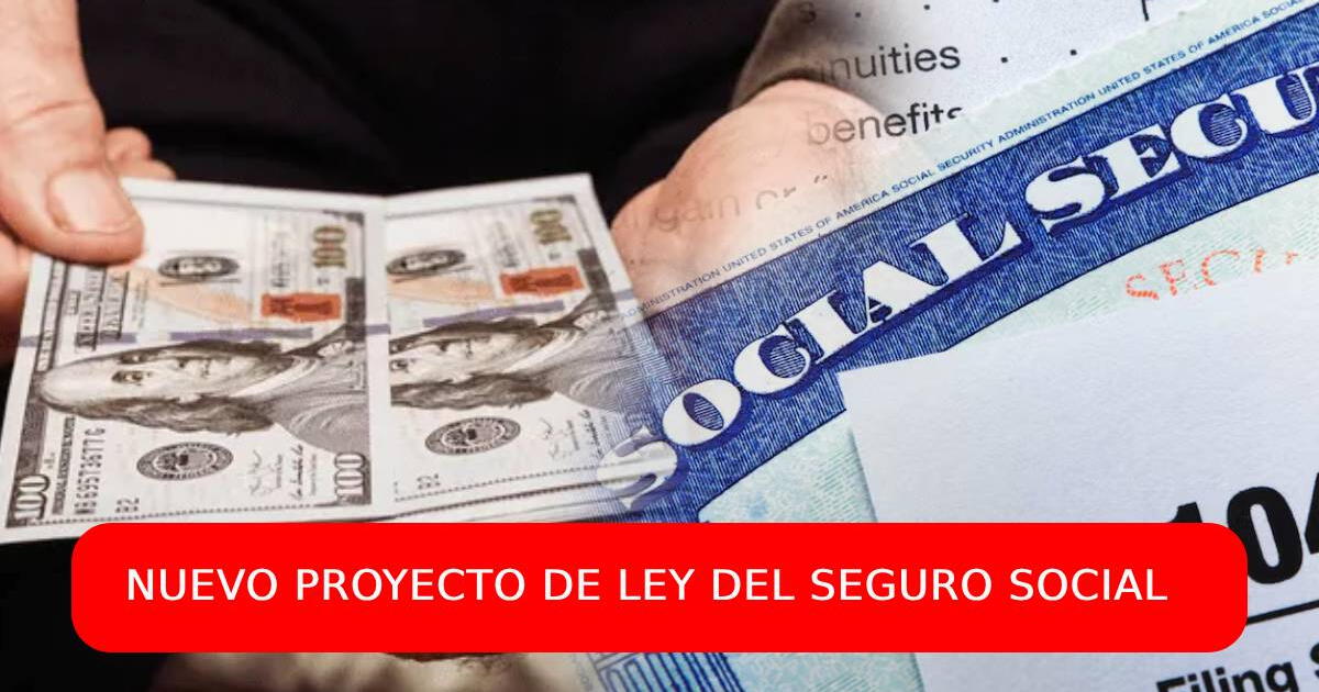 Seguro Social USA: Nuevo proyecto de ley buscaría ampliar los beneficios