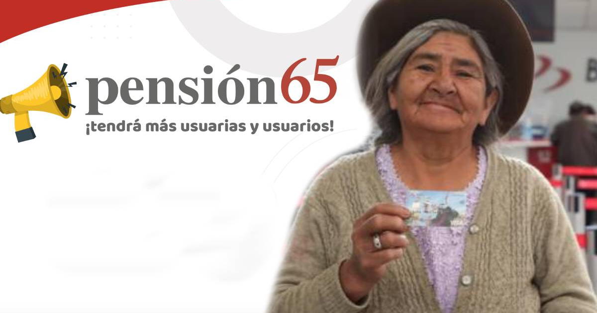 Pensión 65, consulta con DNI 2024: ¿Cuándo iniciará el AUMENTO del monto y quiénes se beneficiarán?