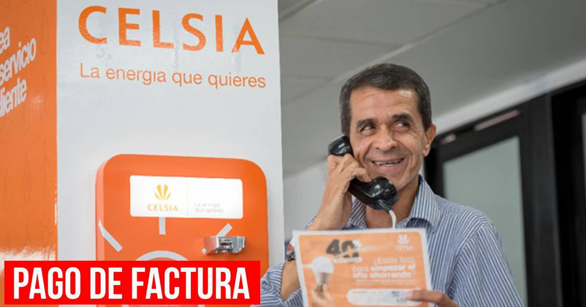 Celsia pago de factura: GUÍA FÁCIL para realizarlo y cómo identificar si es el sitio web OFICIAL