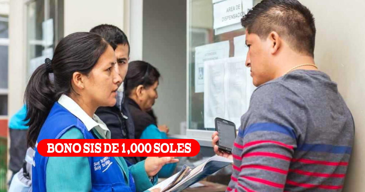 Bono SIS de 1,000 soles: Conoce los 3 requisitos para acceder al beneficio económico