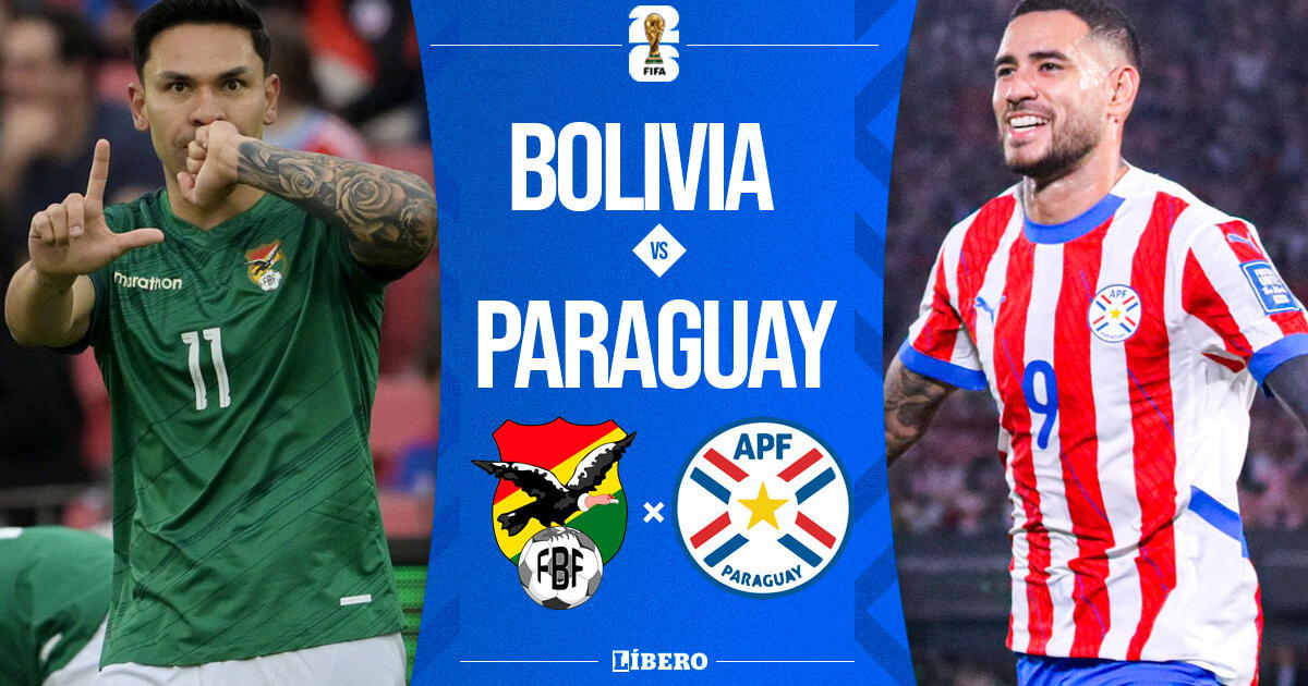 Bolivia vs Paraguay EN VIVO por Eliminatorias: cuándo, horario y dónde ver partido