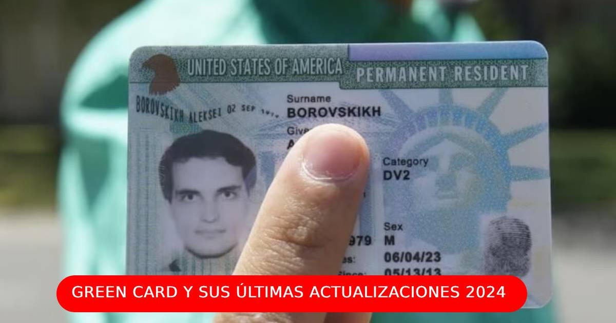 ¡Gran noticia para inmigrantes! Green Card y sus últimas actualizaciones que busca favorecerlos