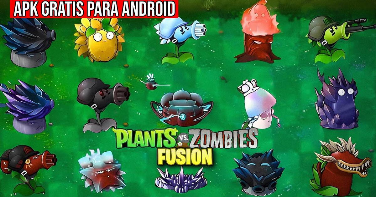 Plants vs. Zombies Fusion en Español V2.1.4: descarga GRATIS la última versión de la app modificada para Android