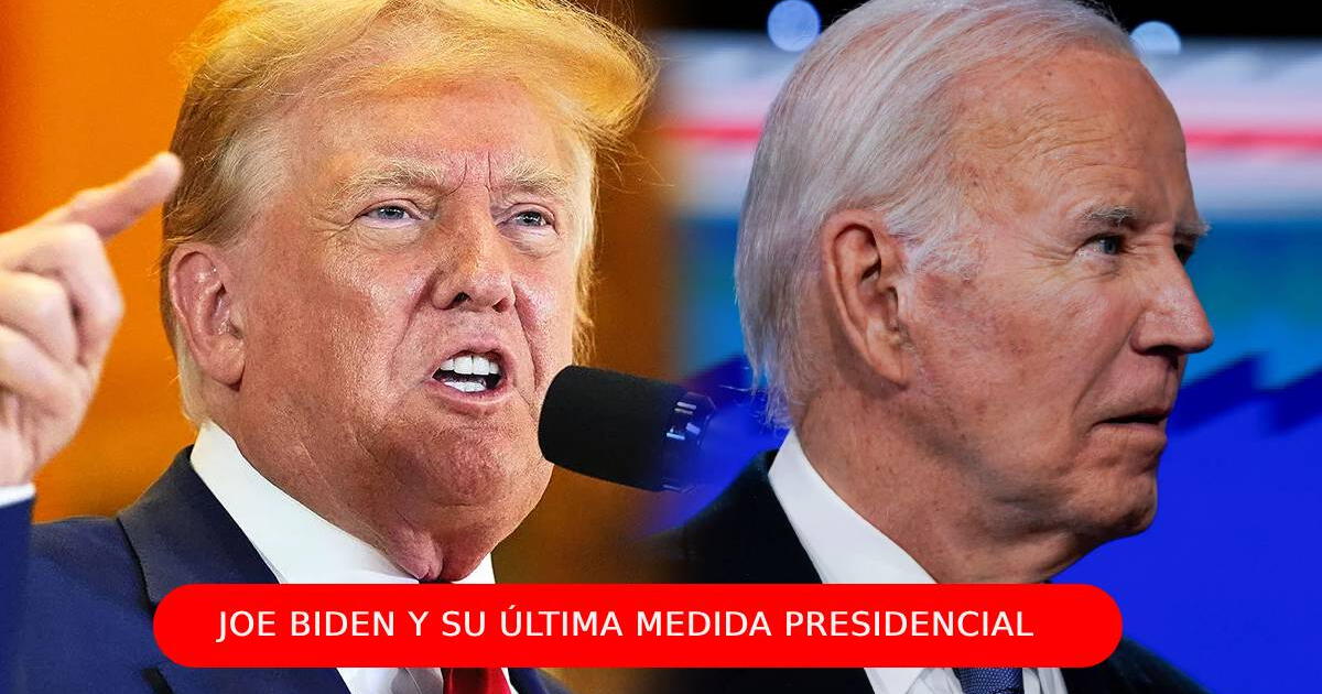 Atención, Donald Trump: Joe Biden y su ÚLTIMA MEDIDA antes de finalizar su mandato en Estados Unidos