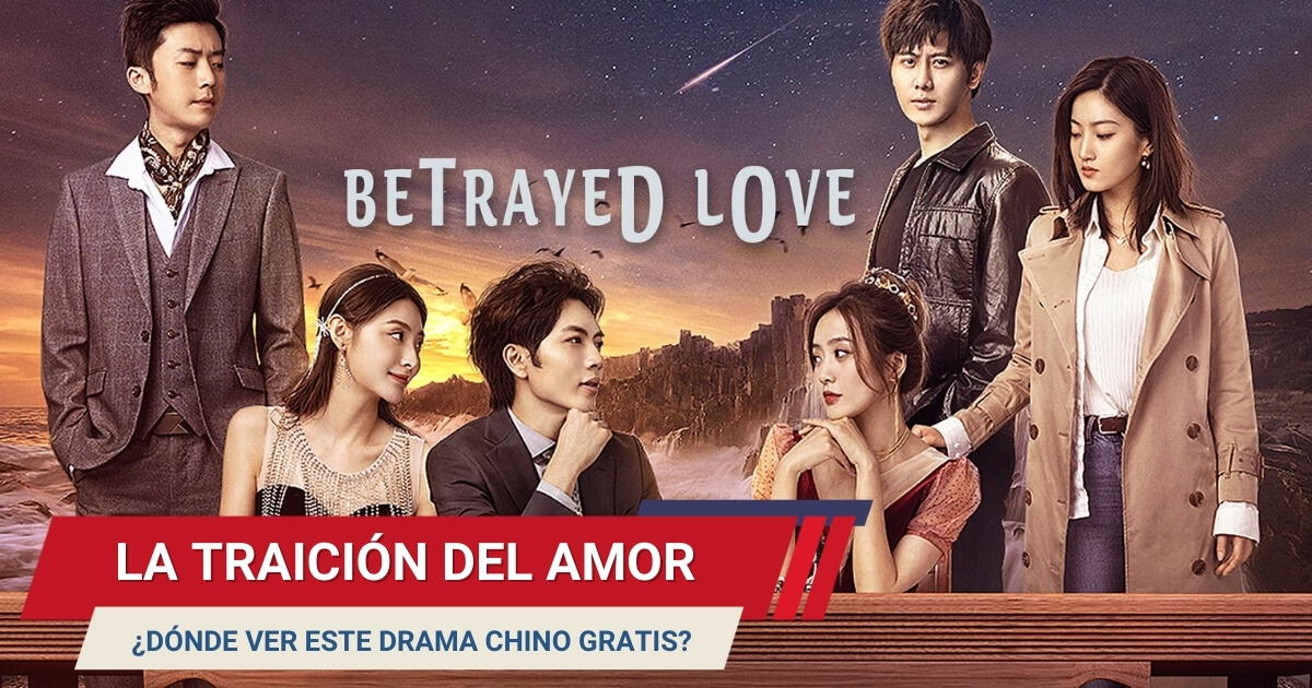 Descubre cómo y DÓNDE VER GRATIS ONLINE 'La traición del amor' en Estados Unidos